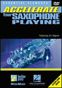 Accelerate your Saxaphone playing DVD